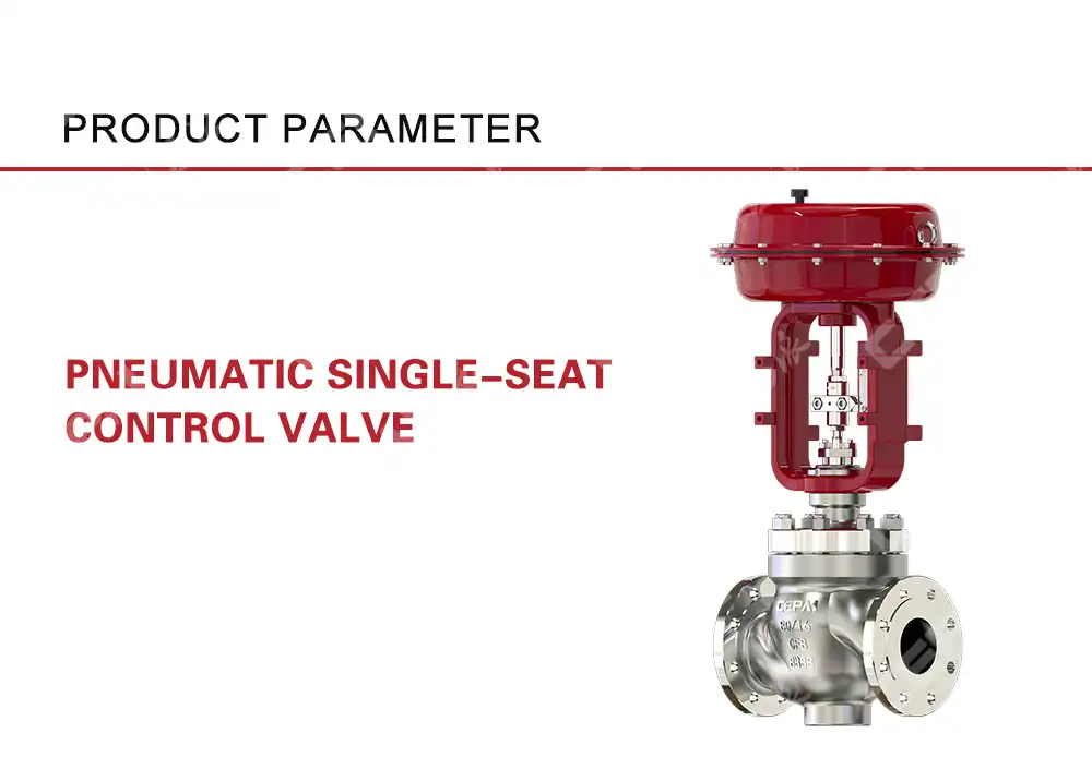 Beginner’s Guide to Pneumatic Single-Seat Control Valves for Industrial Use